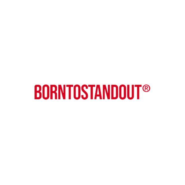 BORNTOSTANDOUT